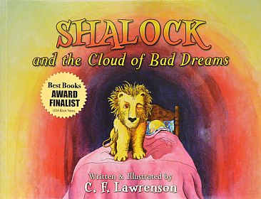 Shalock and The Cloud of Bad Dreams - Childrens' book (Paper Back) by C. Frederick Lawrenson