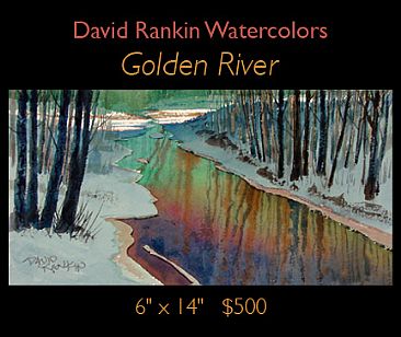 Golden River -  by David Rankin
