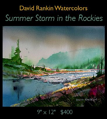 Summer Storm in the Rockies -  by David Rankin