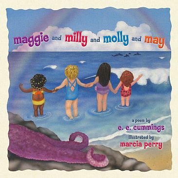 maggie and milly and molly and may - children's book written by E.E. Cummings by Marcia Perry