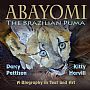 ABAYOMI, the Brazilian Puma - The story of an orphaned puma cub by Kitty Harvill (2)