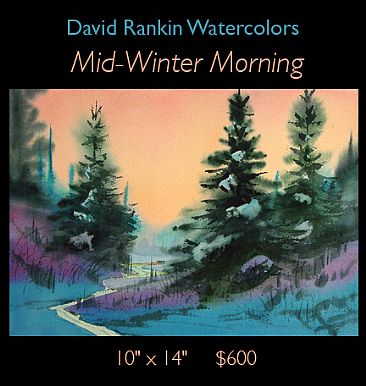 Mid-Winter Morning -  by David Rankin