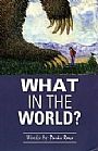 What in the World - Environmental Issues by Parks Reece (2)